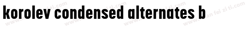 korolev condensed alternates bold字体转换